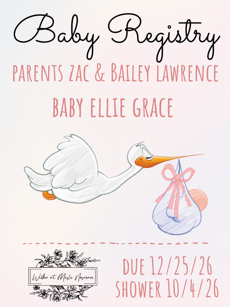 Baby Registry - Zac & Bailey Lawrence