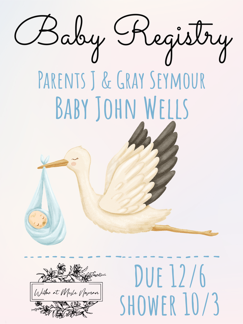 Baby Registry - J & Gray Seymour