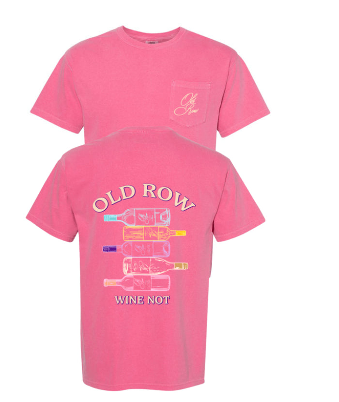 Old row-Wine Not Pocket Tee