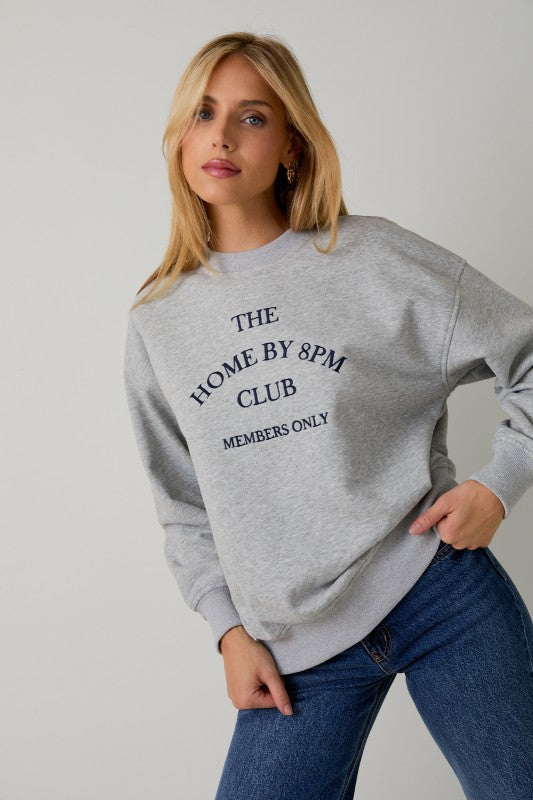 Crew Neck The Home By 8pm Club Sweatshirt