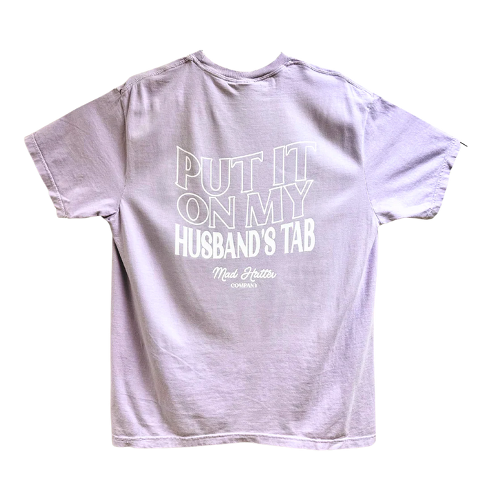 MHC TEE PUT IT ON MY HUSBANDS TAB